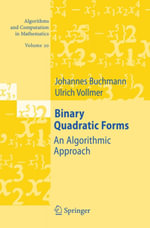 Binary Quadratic Forms : An Algorithmic Approach - Johannes Buchmann
