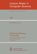 Distributed Memory Computing : 2nd European Conference, EDMCC2, Munich, FRG, April 22-24, 1991