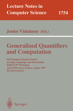 Generalized Quantifiers and Computation : 9th European Summer School in Logic, Language, and Information, ESSLLI'97 Workshop, Aix-en-Provence, France, August 11-22, 1997. Revised Lectures - Jouko Väänänen