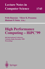 High Performance Computing - HiPC'99 : 6th International Conference, Calcutta, India, December 17-20, 1999 Proceedings - Prith Banerjee