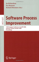 Software Process Improvement : 13th European Conference, Eurospi 2006, Joensuu, Finland, October 11-13, 2006, Proceedings - Ita Richardson