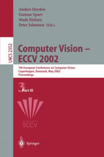 Computer Vision - ECCV 2002 : 7th European Conference on Computer Vision, Copenhagen, Denmark, May 28-31, 2002, Proceedings, Part III - Anders Heyden