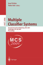 Multiple Classifier Systems : Second International Workshop, MCS 2001 Cambridge, UK, July 2-4, 2001 Proceedings - Roli Fabio