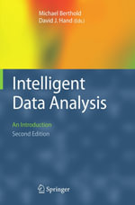 Intelligent Data Analysis : An Introduction - Michael R. Berthold