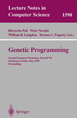 Genetic Programming : Second European Workshop, EuroGP'99, Goteborg, Sweden, May 26-27, 1999, Proceedings - Riccardo Poli