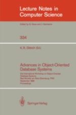 Advances in Object-Oriented Database Systems : 2nd International Workshop on Object-Oriented Database Systems, Bad Ma1/4nster Am Stein-Ebernburg, Frg - Klaus R. Dittrich