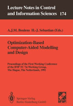 Optimization-Based Computer-Aided Modelling and Design : Proceedings of the First Working Conference of the Ifip Tc 7.6 Working Group, the Hague, the Netherlands, 1991 - Adriaan J.M. Beulens
