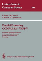 Parallel Processing : Conpar '92-Vappv : Lecture Notes in Computer Science - Luc Bouge
