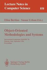 Object-Oriented Methodologies and Systems : International Symposium ISOOMS '94, Palermo, Italy, September 21-22, 1994. Proceedings - Elisa Bertino