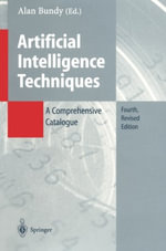 Artificial Intelligence Techniques : A Comprehensive Catalogue - Alan Bundy