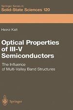 Springer Solid-State Sciences : The Influence of Multi-Valley Band Structures - Heinz Kalt
