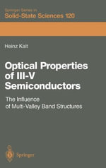 Springer Solid-State Sciences : The Influence of Multi-Valley Band Structures - Heinz Kalt