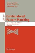 Combinatorial Pattern Matching : 8th Annual Symposium, CPM 97, Aarhus, Denmark, June/July 1997. Proceedings - Alberto Apostolico