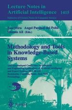 Methodology and Tools in Knowledge-Based Systems : 11th International Conference on Industrial and Engineering Applications of Artificial Intelligence and Expert Systems, IEA-98-AIE, Benicassim, Castellon, Spain, June, 1998 Proceedings - Angel P. del Pobil