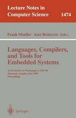Languages, Compilers, and Tools for Embedded Systems : ACM SIGPLAN Workshop LCTES '98, Montreal, Canada, June 19-20, 1998, Proceedings - Frank Mueller
