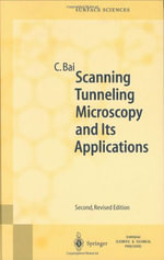 Springer Surface Sciences : SPRINGER SERIES IN SURFACE SCIENCES - Chunli Bai