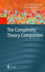 The Complexity Theory Companion : Texts in Theoretical Computer Science - Lane Hemaspaandra