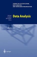 Data Analysis : Scientific Modeling and Practical Application - Wolfgang Gaul