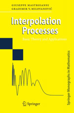 Interpolation Processes : Basic Theory and Applications - Giuseppe Mastroianni