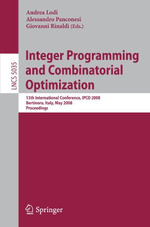 Integer Programming and Combinatorial Optimization : 13th International Conference, Ipco 2008 Bertinoro, Italy, May 26-28, 2008 Proceedings - Andrea Lodi