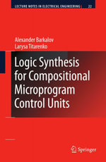 Logic Synthesis for Compositional Microprogram Control Units - Alexander Barkalov