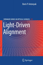 Light-Driven Alignment - Boris P. Antonyuk