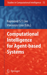 Computational Intelligence for Agent-based Systems - Raymond S.T. Lee