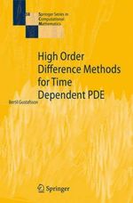 High Order Difference Methods for Time Dependent PDE : Springer Series in Computational Mathematics - Bertil Gustafsson