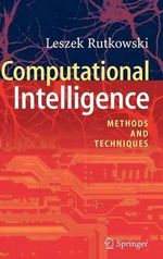 Computational Intelligence : Methods and Techniques - Leszek Rutkowski