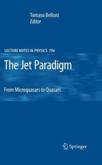 Lecture Notes in Physics : From Microquasars to Quasars - Tomaso Belloni