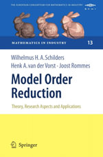 Model Order Reduction : Theory, Research Aspects and Applications - W. H. A. Schilders