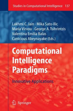 Computational Intelligence Paradigms : Innovative Applications - Mika SatoIlic