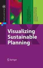 Visualizing Sustainable Planning : X.media.publishing - Gerhard Steinebach