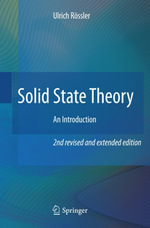 Solid State Theory : An Introduction - Ulrich Rössler