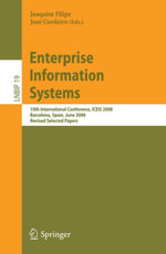 Enterprise Information Systems : 10th International Conference, ICEIS 2008, Barcelona, Spain, June 12-16, 2008, Revised Selected Papers - Joaquim Filipe