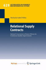 Relational Supply Contracts : Optimal Concessions in Return Policies for Continuous Quality Improvements - Michaela Isabel Höhn