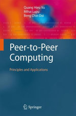 Peer-to-Peer Computing : Principles and Applications - Quang Hieu Vu