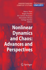 Nonlinear Dynamics and Chaos : Advances and Perspectives - Marco Thiel