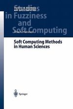 Soft Computing Methods in Human Sciences : Studies in Fuzziness and Soft Computing - Vesa A Niskanen