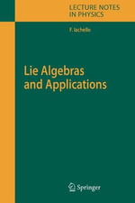 Lecture Notes in Physics : Lecture Notes in Physics - Francesco Iachello