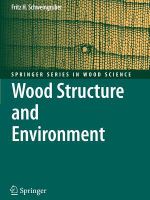Wood Structure and Environment : Springer Series in Wood Science - Fritz Hans Schweingruber