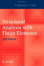 Structural Analysis with Finite Elements - Friedel Hartmann