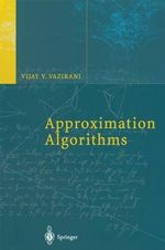 Approximation Algorithms - Vijay V. Vazirani