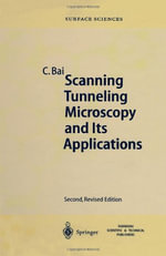Springer Surface Sciences : Springer Series in Surface Sciences - Chunli Bai