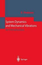 System Dynamics and Mechanical Vibrations : An Introduction - Dietmar Findeisen
