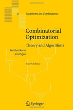 Combinatorial Optimization : Theory and Algorithms - Bernhard Korte