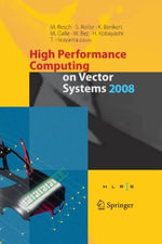 High Performance Computing on Vector Systems 2008 - Sabine Roller