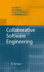 Collaborative Software Engineering : Computer Science (R0) - André van der Hoek