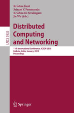 Distributed Computing and Networking : 11th International Conference, ICDCN 2010, Kolkata, India, January 3-6, 2010, Proceedings - Krishna Kant