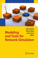 Modeling and Tools for Network Simulation - Klaus Wehrle